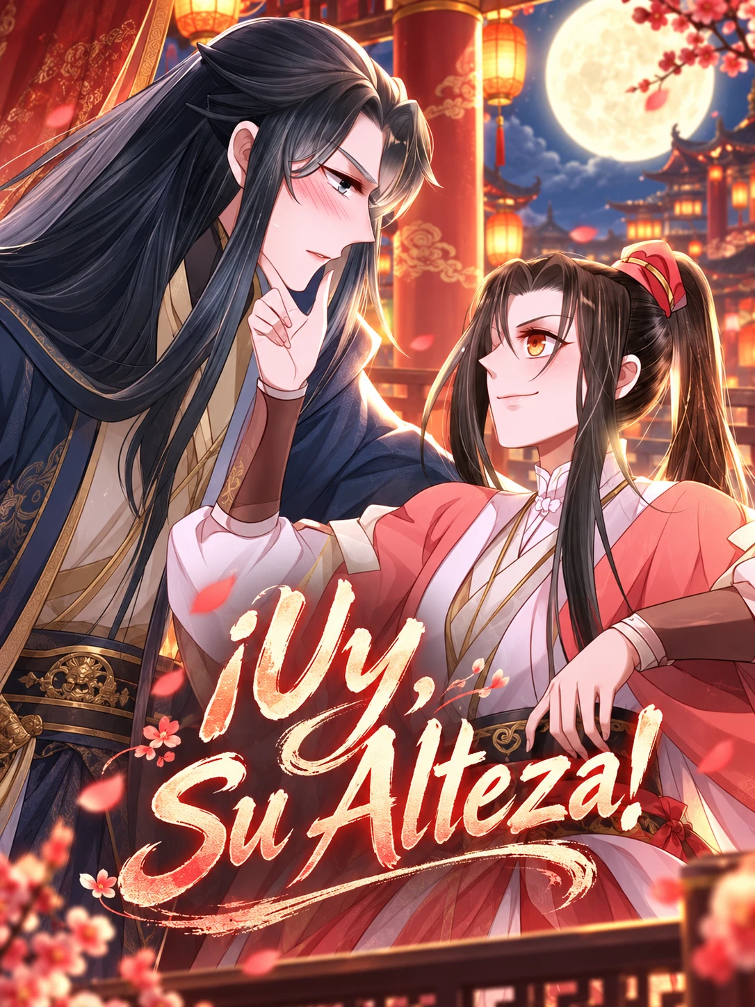 ¡Uy, Su Alteza!