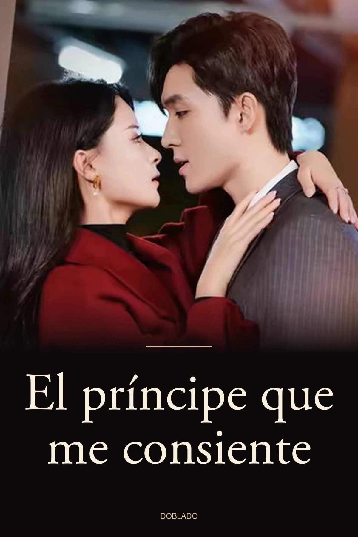(Doblado)El príncipe que me consiente